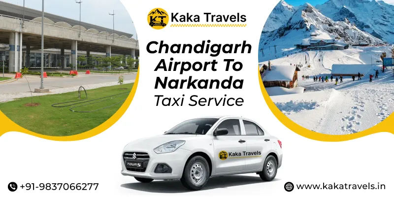 Chandigarh Airport to Narkanda Taxi Service