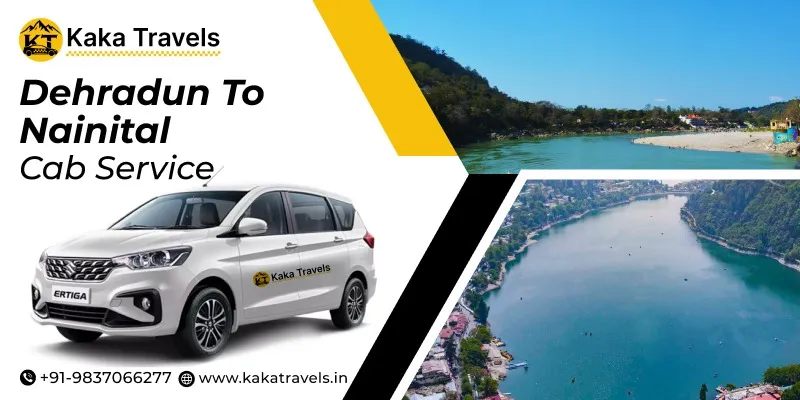 Dehradun to Nainital Cab Service 