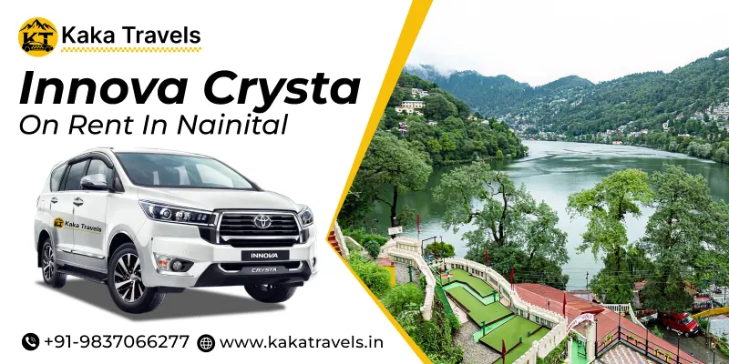 Innova Crysta on rent in Nainital, Innova Cab Hire in Nainital, Innova Crysta Car Rental in Nainital