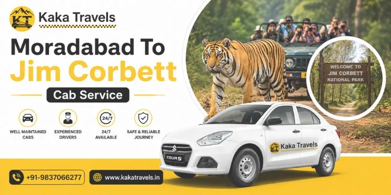 Moradabad to Jim Corbett Taxi Service