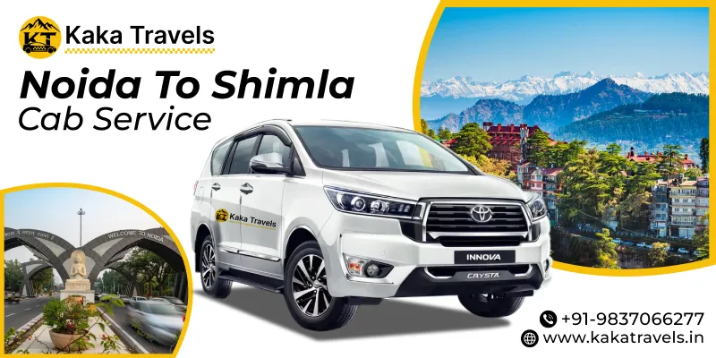 Noida to Shimla Cab Service